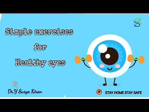 Simple exercises to improve healthy EYE Sight||Dr.Y Surya Kiran||SS Homeocare