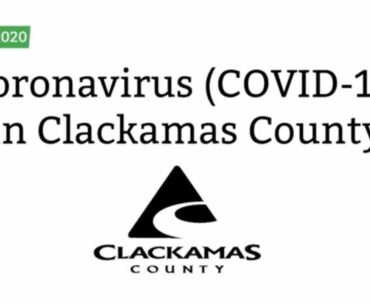 #ClackCo COVID-19 Update: Aug. 10, 2020