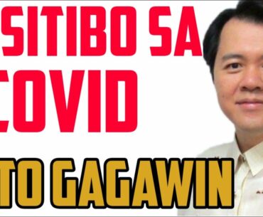 Positibo sa Covid: Heto Gagawin - By Doc Willie Ong