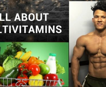 USE OF MULTIVITAMINS & BENEFITS OF MULTIVITAMINS( ONLY TRUTH KNOWLEDGE)