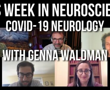 TWiN 9: COVID-19 neurology with Genna Waldman