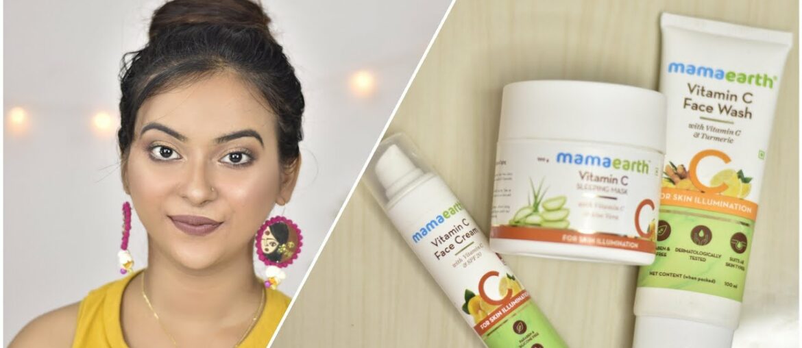 Mamaearth Vitamin C Face Wash, Cream Sleeping Mask Review / Deepanwita Dutta