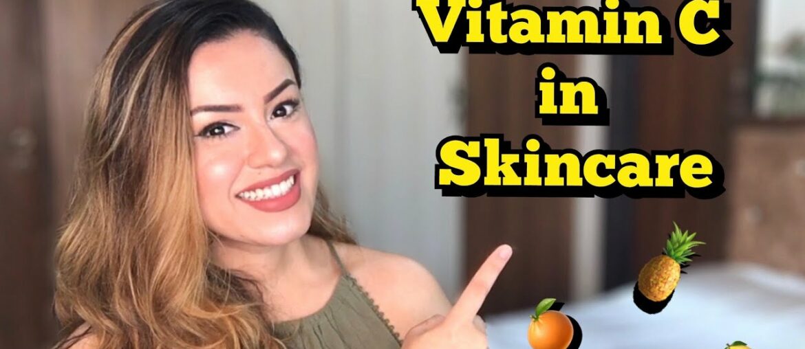 Vitamin C in Skincare | Benefits, How to Layer & Products to Use | Treat Pigmentation| Preiti Bhamra