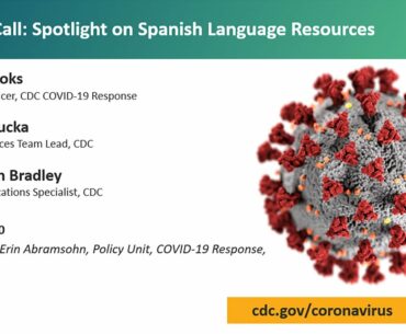 CDC COVID-19 Partner Call: Spotlight on Spanish Language Resources