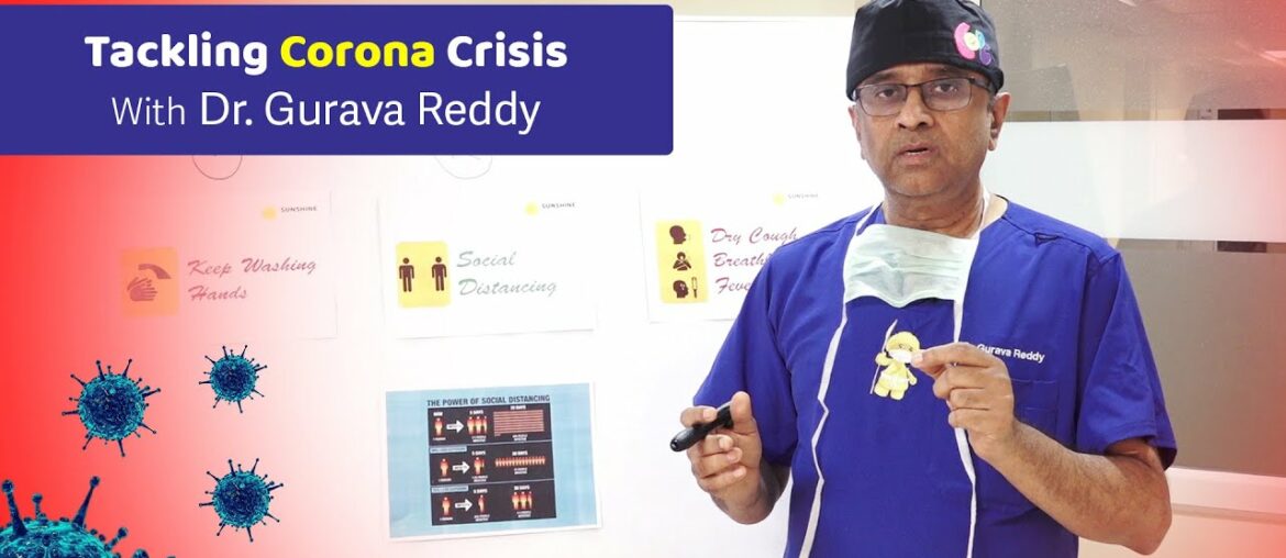 Tackling Corona crisis with Dr Gurava Reddy | Sunshine Hospitals