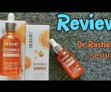 Dr Rashel Vitamin C Serum Honest Review|Get White and Glowing Skin||Dr Rashel Whitening Serum#paras