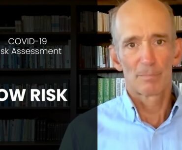 COVID-19 Risk Assessment - Low Risk