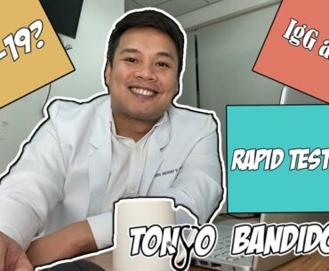 COVID 19 RAPID ANTIBODY TESTING, IgG and IgM explained (TAGALOG) #COVID19 #RAPIDTESTING