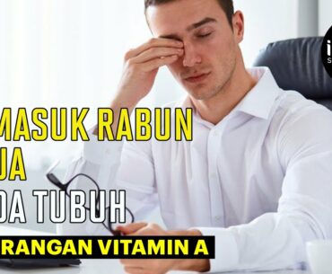 '#Peduli Tubuhmu - Kenali Tanda-tanda Tubuh Kekurangan Vitamin A - Intisari Online