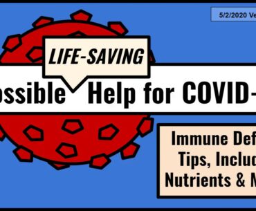 Possible Help for COVID19 - (BEST VERSION) Immune Defense Tips, Including Nutrients & Music