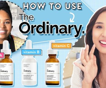 Are You Using Niacinamide, Vitamin C & Retinols CORRECTLY? DECIEM/The Ordinary Shares the Deets!