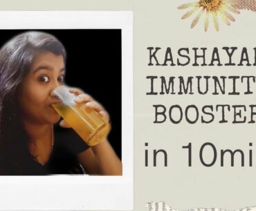 Corona Virus-Immunity Booster Drink|Immunity boosting Home remedies| Kashayam in 10 mins