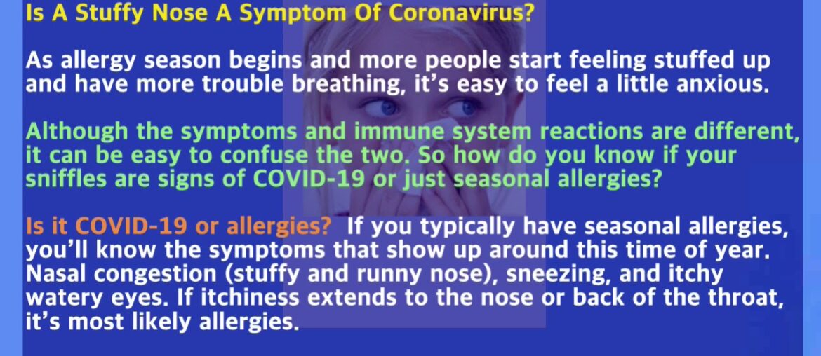 Is A Stuffy Nose A Symptom Of Coronavirus? Is A Stuffy Nose A Sign Of Coronavirus?