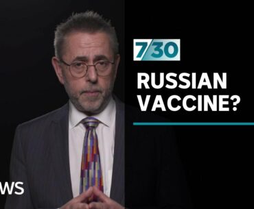 Dr Norman Swan looks at Russia's COVID-19 vaccine announcement | 7.30