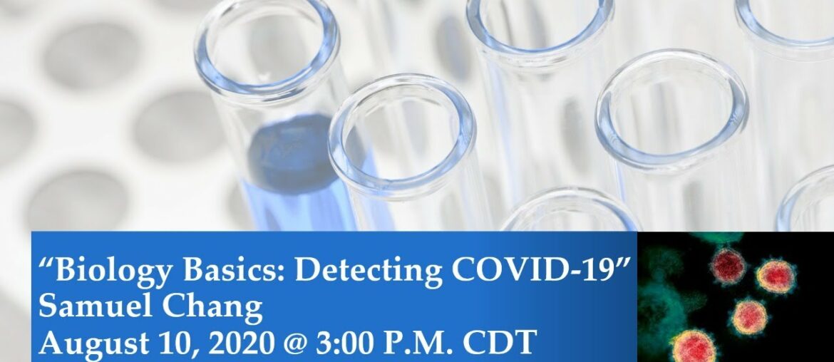 [Kepler] Biology Basics: Detecting COVID-19