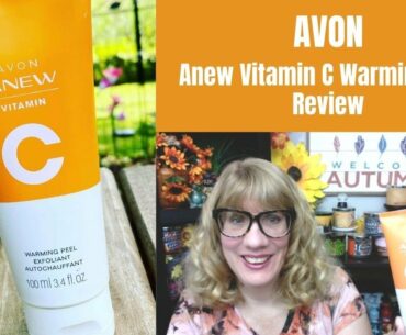 AVON Anew Vitamin C Warming Peel Review