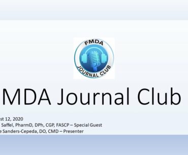 FMDA's Journal Club: COVID-19 Impact: Pharmaceutical Updates and Emerging Research | August 12, 2020