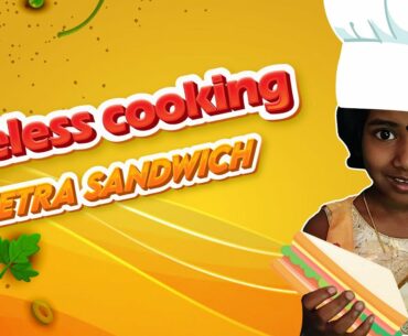 | How to do TETRA Sandwich ? |Colourful Healthy Instant Recipes || Fireless Cooking Series