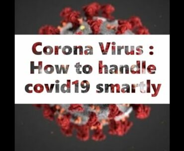 Corona Virus: How to handle covid19 smartly | #GSL | #gslgoals