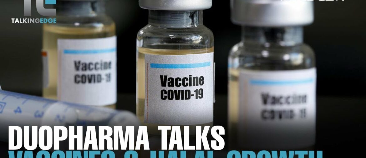 TALKING EDGE: How will a vaccine change Duopharma’s fortunes?