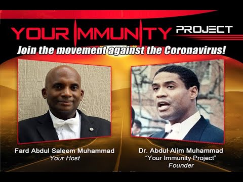 Your Immunity Project & Interferon Treatment for Covid-19: Interview with Dr. Abdul Alim Muhammad