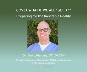 COVID: What if we ALL "Get it"?