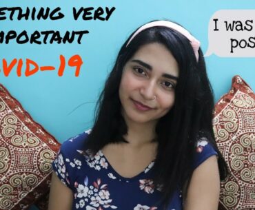 My Covid 19 Experience | How I fought Corona Virus | Megha Bose