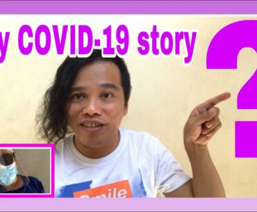 AM I COVID-19 POSITIVE? |MY COVID-19 STORY | MEDYO BOI