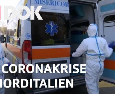 Die Coronakrise in Norditalien | Was lernt die Welt aus Italiens Corona-Drama? | Reportage | SRF DOK