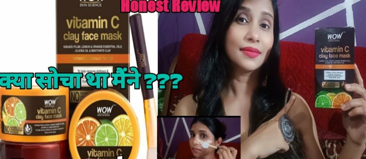 Wow Vitamin "C" Clay Face Mask|| Best Product for clear Brighter Skin || Honest Review