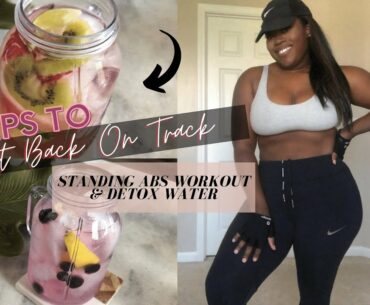 CHLOE TING STANDING ABS WORKOUT VLOG | DETOX WATER FOR WEIGHT LOSS | GETTING BACK ON TRACK