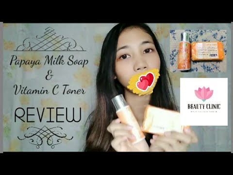 Beauty Clinic Papaya Milk Soap & Vitamin C Toner Review