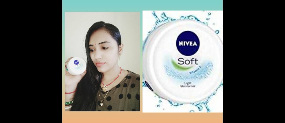 Nivea Soft Light Moisturiser, Vitamin E!Prasanglifestyle