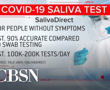 Doctor on new saliva test for COVID-19 and what we're learning about immunity