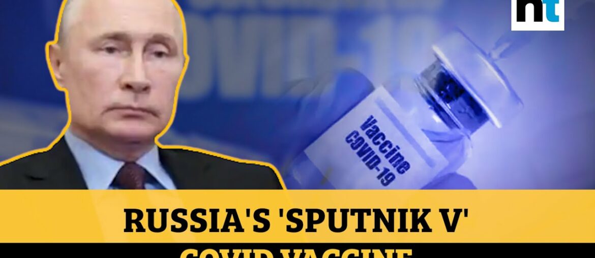 Russia approves Covid-19 vaccine 'Sputnik V': Why's the world sceptical?