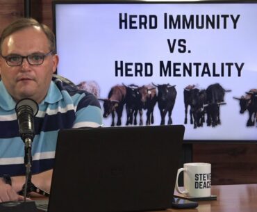 Herd Immunity vs. Herd Mentality | Guest: Bob Vander Plaats | 8/17/20