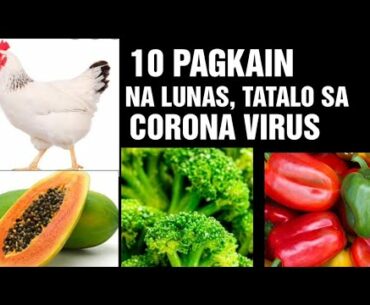 10 PAGKAIN NA PAMPALAKAS NG IMMUNE SYSTEM