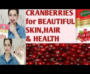 Amazing benefits of cranberries for health and beauty