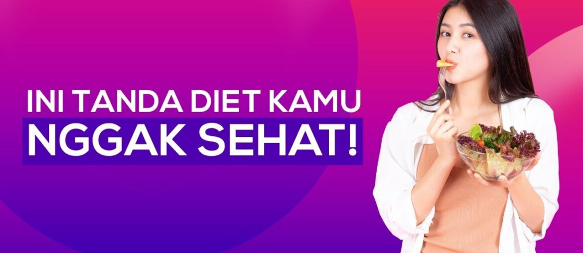 Gawat! Diet Nggak Sehat ini Masih Sering Dilakukan! | Penyebab Gendut