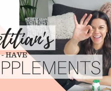 SUPPLEMENTS FOR BEGINNERS | DIETITIAN APPROVED