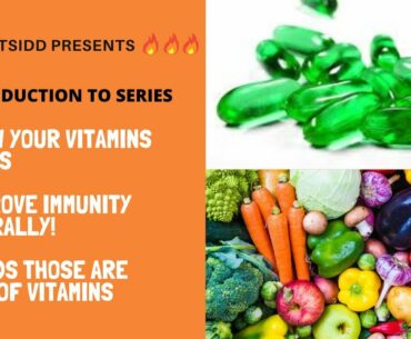 Vitamins Knowledge in Hindi || Series || Introduction