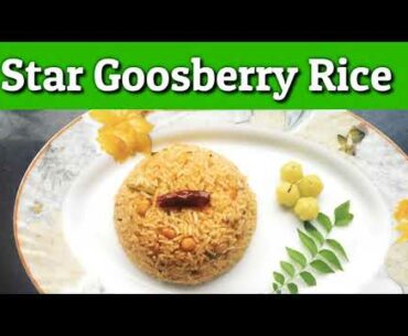 Star Gooseberry Rice |Star Gooseberry Recipe| Immunity Booster|Easy Lunch Box Recipe |C & C Kitchen