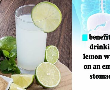 15 surprising benefits of drinking lemon water on an empty stomach