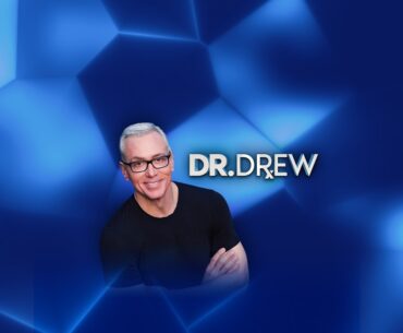 Today's  Dose Of Dr Drew With You!