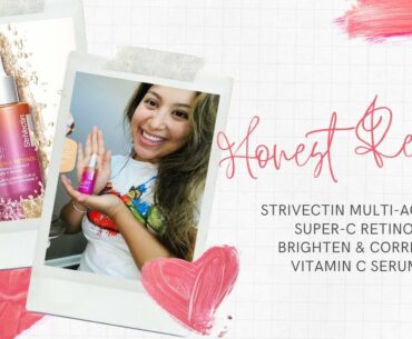 STRIVECTIN | Super C Retinol Brighten & Correct Vitamin C Serum | HONEST REVIEW - SKINCARE