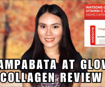 PAMPABATA AT GLOW | AFFORDABLE COLLAGEN + VITAMIN C + ZINC | REVIEW 2020 | WATSONS PHILIPPINES
