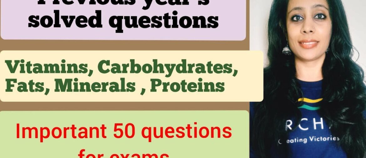 General Science: Nutrition - Important Previous Years' Questions