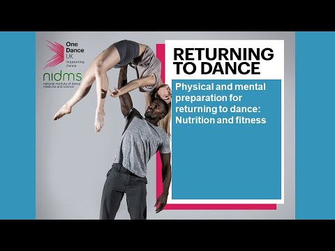 Returning to Dance: Nutrition and Fitness