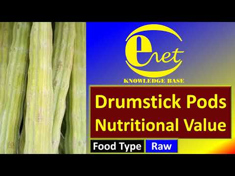 Drumstick Pods Nutritional Value | Moringa Pods Nutritional Value