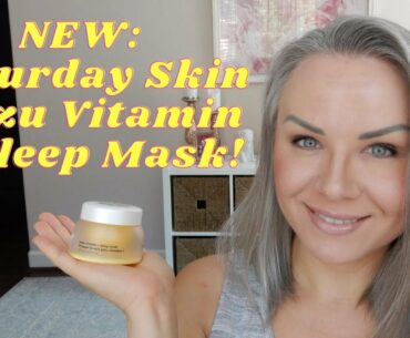 NEW: Saturday Skin Yuzu Vitamin C Sleep Mask!